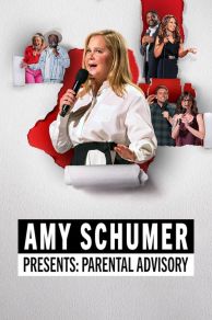 Amy Schumers Parental Advisory (2022)