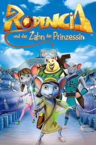 Rodencia y el Diente de la Princesa (2012)