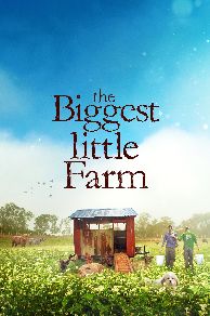 The Biggest Little Farm (2018)
