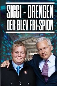 A Dangerous Boy (Siggi - drengen, der blev FBI-spion) (2024)