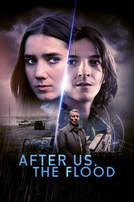 After Us, the Flood (Jälkeemme vedenpaisumus) (2024)