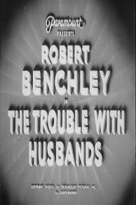 The Trouble with Husbands (1940)