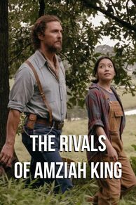 The Rivals of Amziah King (2025)