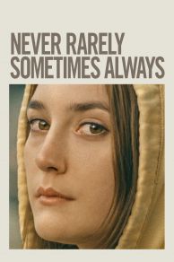 Never Rarely Sometimes Always (2020)