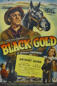 Black Gold (1947)