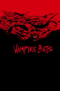 Vampire Bats (2005)