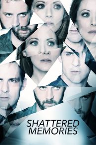 Shattered Memories (Last Night) (2018)