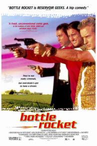 Bottle Rocket (1996)