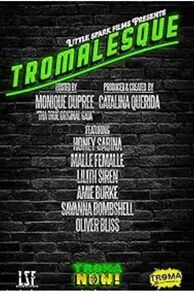 Tromalesque A Tribute to 50 Years of Troma (2024)