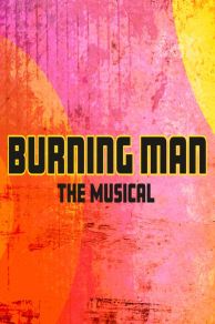 Burning Man: The Musical (2021)