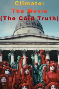 Climate: The Movie (The Cold Truth) (2023)