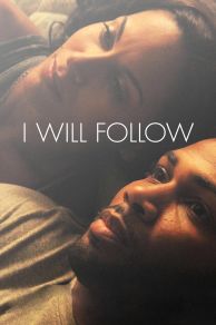 I Will Follow (2010)