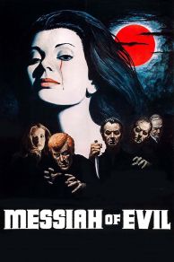 Messiah of Evil (1973)