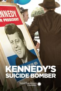 Kennedys Suicide Bomber (2013)