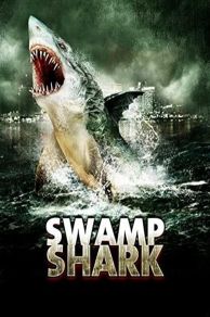 Swamp Shark (2011)