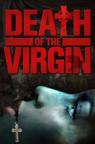 Death of the Virgin (2009)