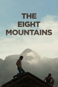 The Eight Mountains (2022)