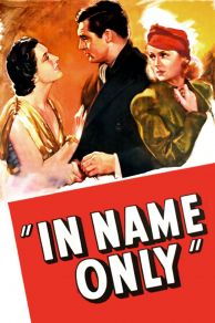 In Name Only (1939)