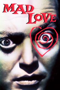 Mad Love (1935)