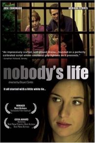 Nobodys Life (2002)