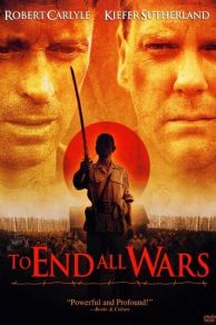 To End All Wars (2001)