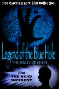 Legend of the Blue Hole (2004)