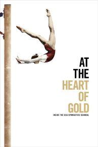 At the Heart of Gold: Inside the USA Gymnastics Scandal (2019)