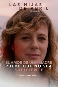 Aprils Daughter (Las hijas de Abril) (2017)