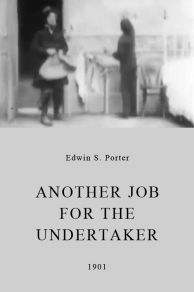 Another Job for the Undertaker (1901)