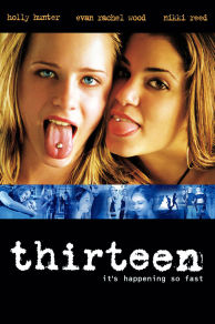 Thirteen (2003)