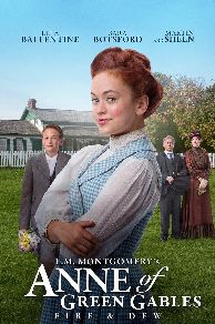 L.M. Montgomerys Anne of Green Gables: Fire & Dew (2017)