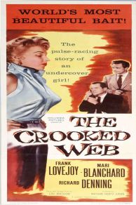 The Crooked Web (1955)