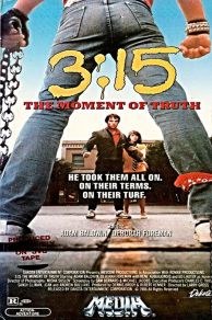3:15 the Moment of Truth (3:15) (1986)
