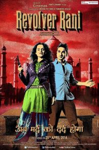 Revolver Rani (2014)