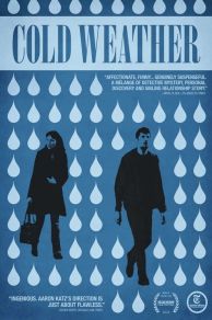 Cold Weather (2010)