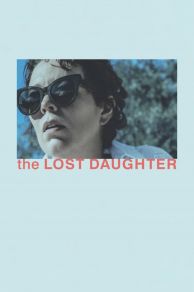 The Lost Daughter (2021)