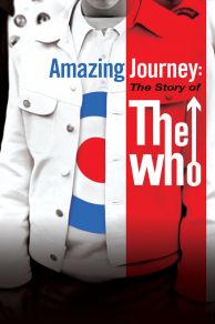 Amazing Journey: The Story of the Who (2007)