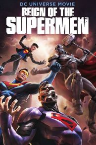 Reign of the Supermen (Video 2019) (2019)