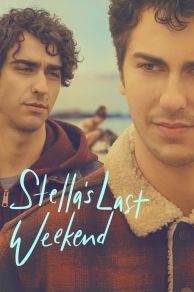 Stellas Last Weekend (2018)