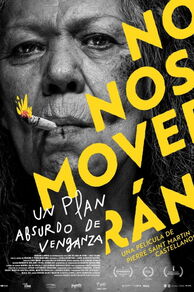 We Shall Not Be Moved (No nos moverán) (2024)