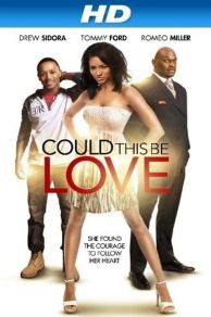 Could This Be Love (2014)