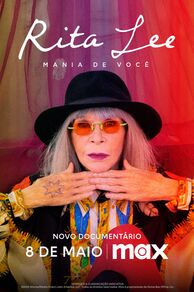 Rita Lee: Mania de Você (2025)