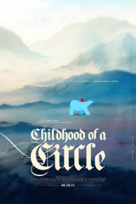 Childhood of a Circle (2011)