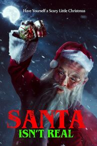 Santa Isnt Real (2023)