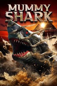 Mummy Shark (2024)