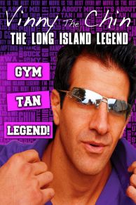 Vinny the Chin: The Long Island Legend (2011)