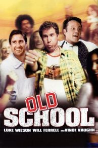 Old School (2003)