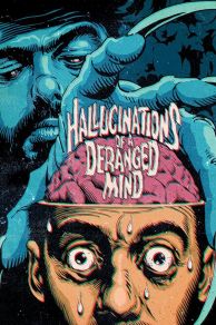 Hallucinations of a Deranged Mind (Delírios de um Anormal) (1978)