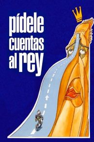 Pídele cuentas al rey (1999)