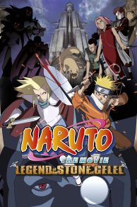 Naruto the Movie 2: Legend of the Stone of Gelel (Gekijô-ban Naruto: Daigekitotsu! Maboroshi no chitei iseki dattebayo!) (2005)